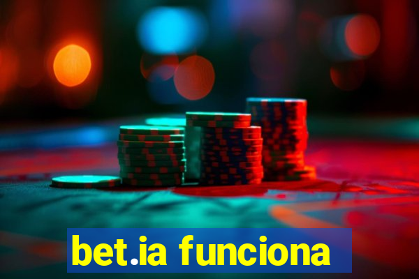 bet.ia funciona